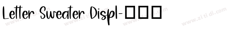 Letter Sweater Displ字体转换